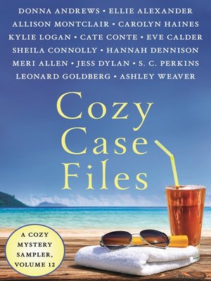 cover image of Cozy Case Files, a Cozy Mystery Sampler, Volume 12